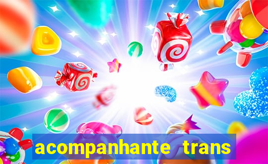 acompanhante trans de santos