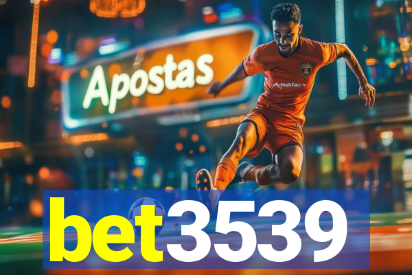 bet3539