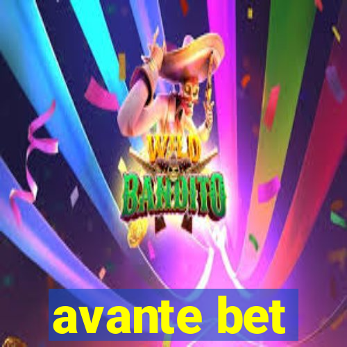 avante bet