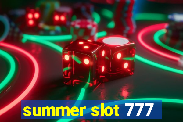 summer slot 777