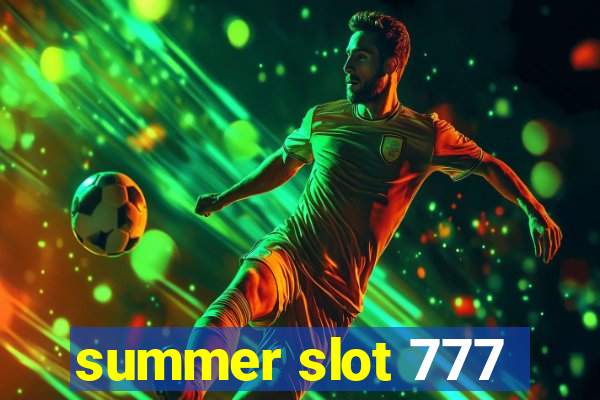 summer slot 777