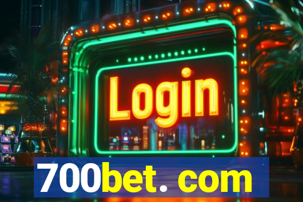 700bet. com