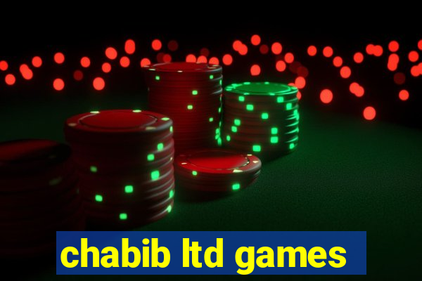 chabib ltd games