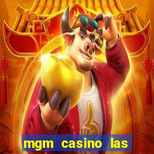 mgm casino las vegas hotel