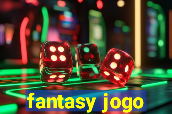 fantasy jogo