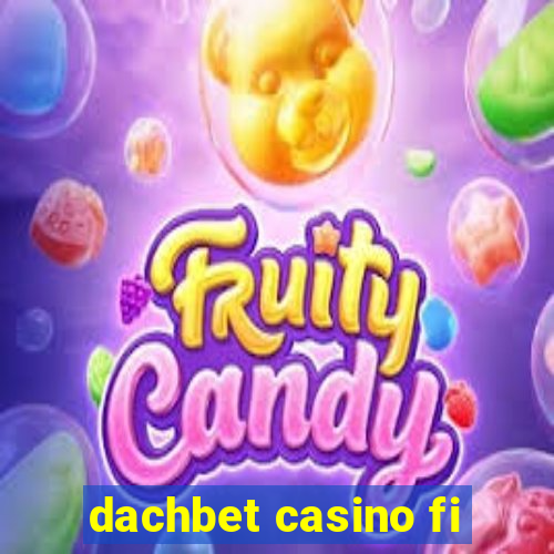 dachbet casino fi