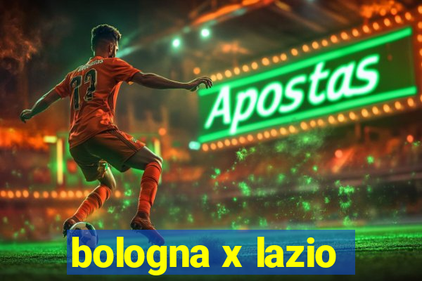 bologna x lazio