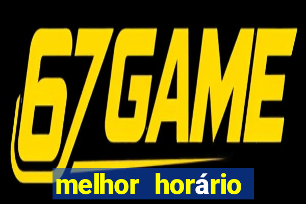 melhor horário para jogar no fortune rabbit