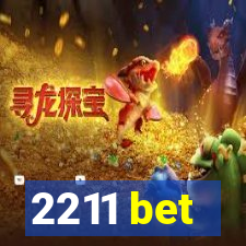 2211 bet