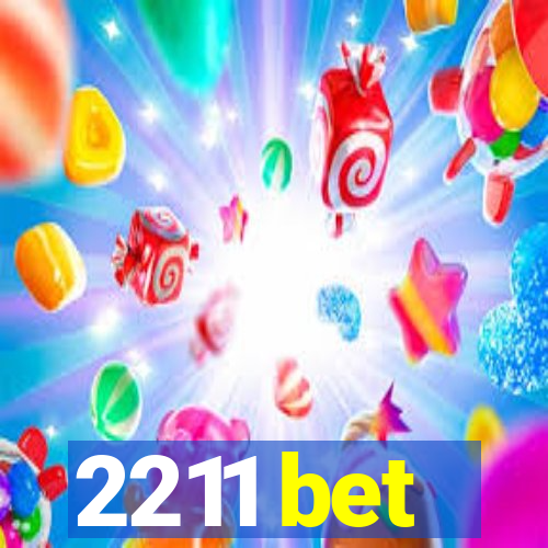 2211 bet