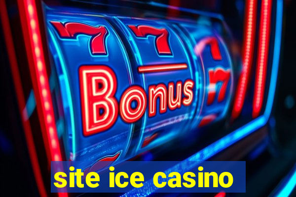 site ice casino