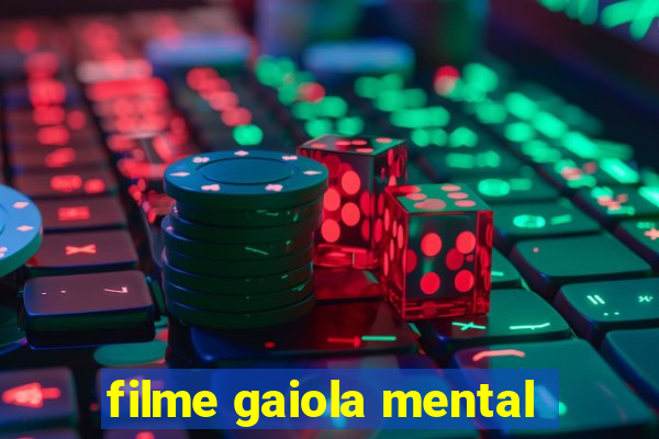 filme gaiola mental