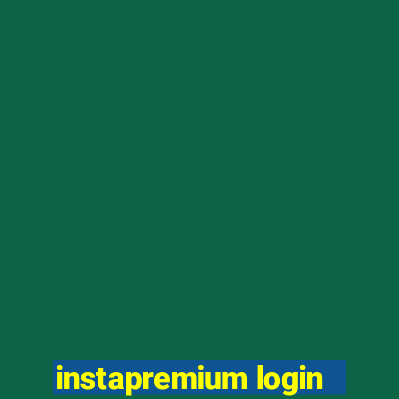 instapremium login