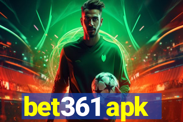 bet361 apk