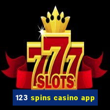 123 spins casino app