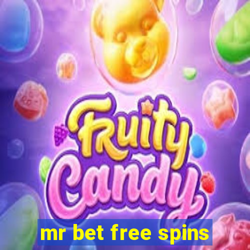 mr bet free spins