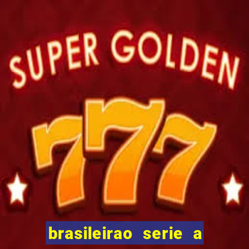 brasileirao serie a jogos hoje