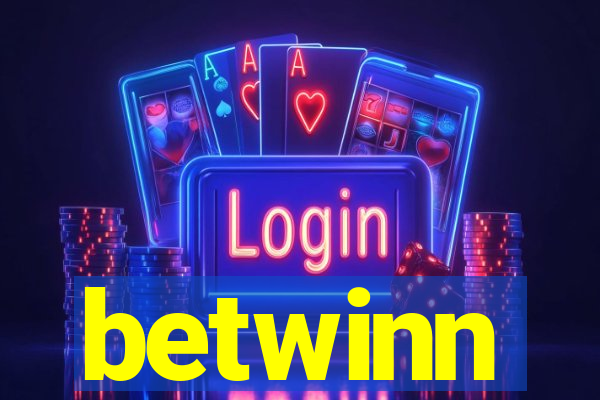 betwinn