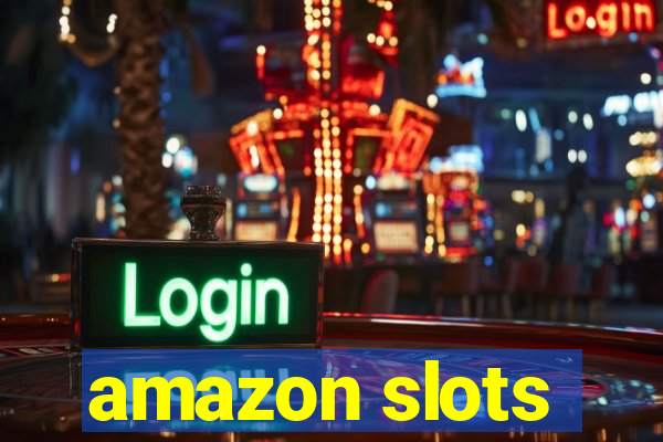 amazon slots