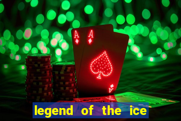 legend of the ice dragon slot