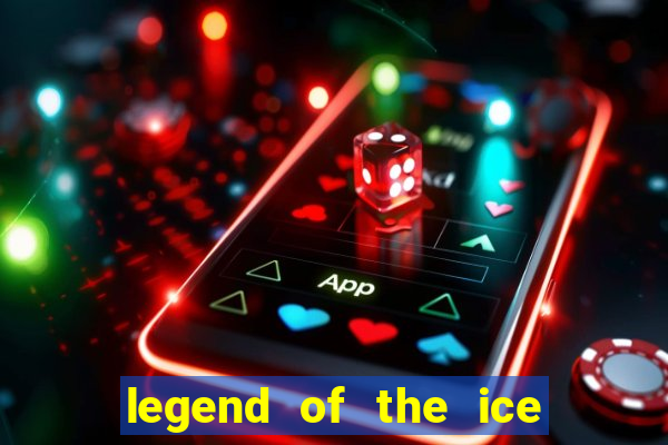 legend of the ice dragon slot