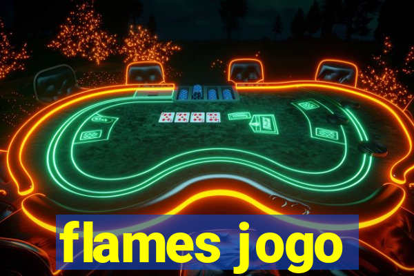 flames jogo