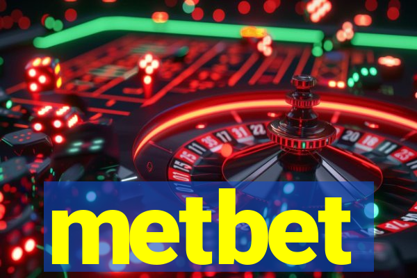 metbet