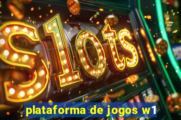 plataforma de jogos w1