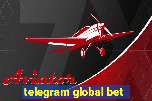 telegram global bet