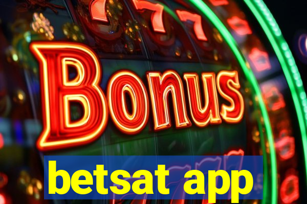 betsat app