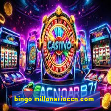 bingo millonarioccn com