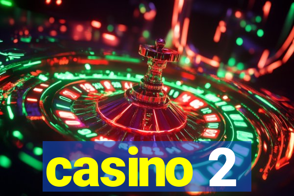 casino 2