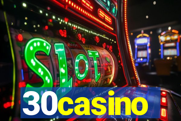 30casino