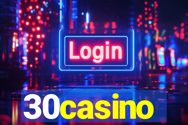 30casino