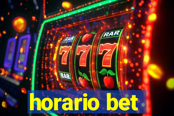 horario bet