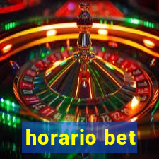 horario bet