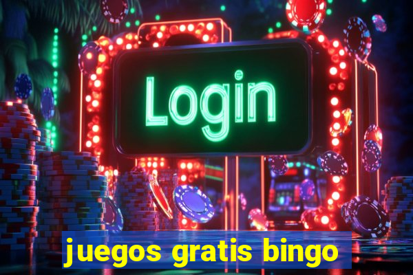 juegos gratis bingo