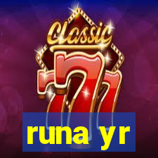 runa yr