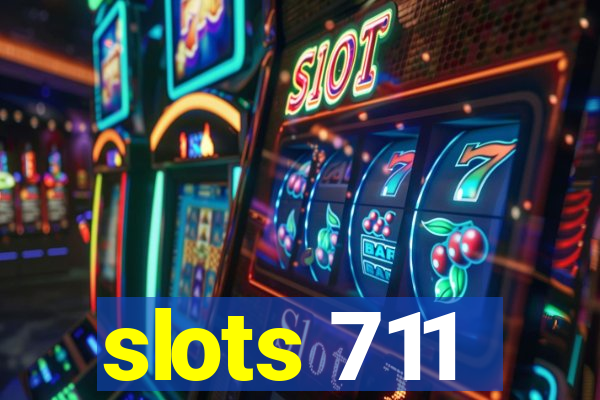 slots 711