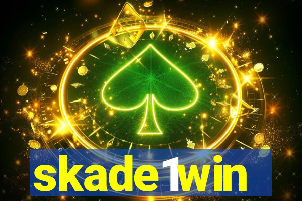 skade1win