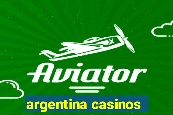 argentina casinos