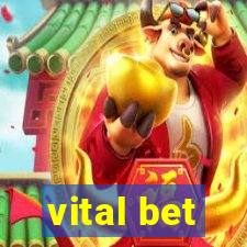 vital bet