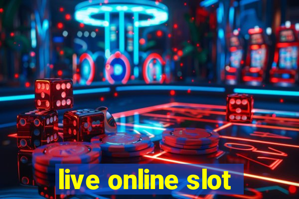 live online slot