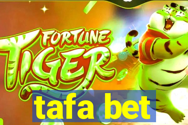 tafa bet