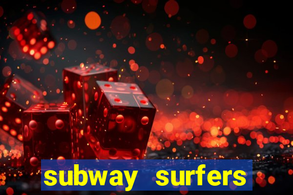 subway surfers online 1.99