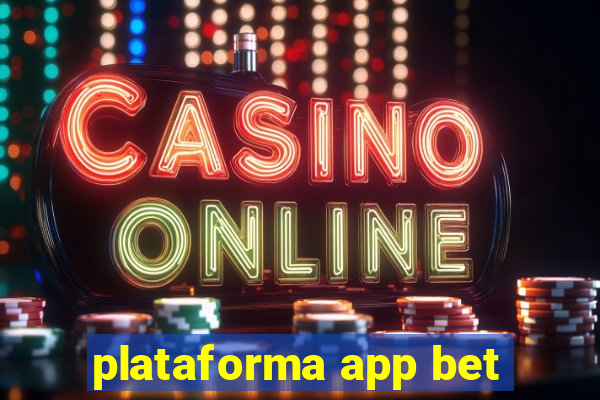 plataforma app bet