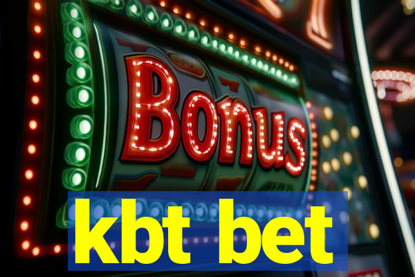 kbt bet