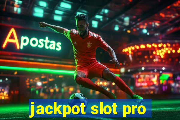 jackpot slot pro