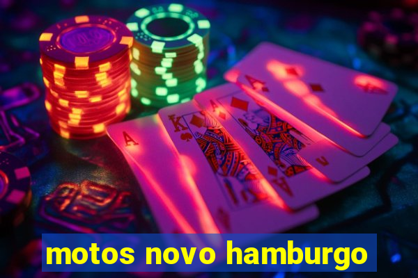 motos novo hamburgo