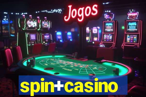 spin+casino